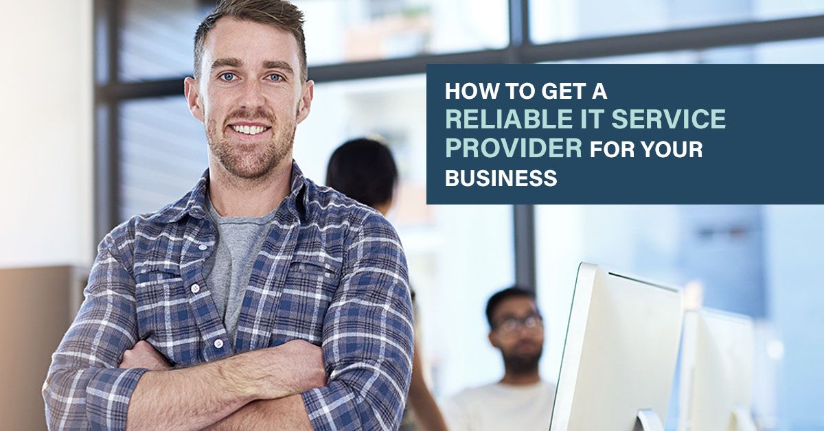Featured image for “How to Find the Right Managed IT Service Provider for Your Business ”